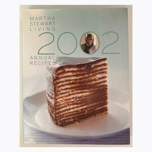 Martha Stewart Living 2002 Annual Recipes Hard Cover Book First Edition